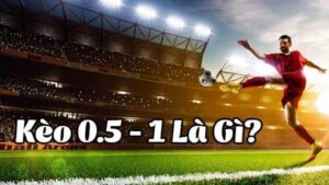 Soi kèo tài xỉu 0.5/1 là gì?