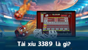 Tài xỉu 3389 là gì?